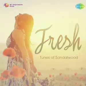 Fresh Tunes of Sandalwood Various Artists