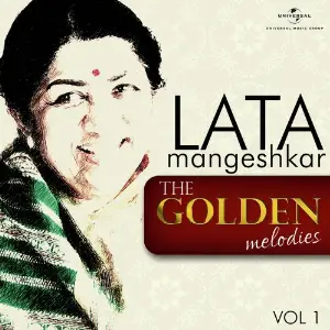 The Golden Melodies, Vol. 1 Lata Mangeshkar