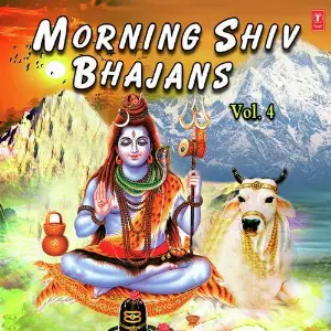 Morning Shiv Bhajans - Vol 4 Arun Paudwal