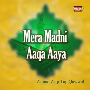 Mera Madni Aaqa Aaya image