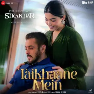 Taikhaane Mein (From Sikandar) image