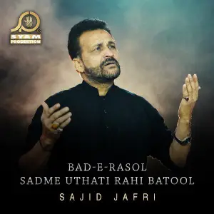 Bad E Rasol Sadme Uthati Rahi Batool - Single image
