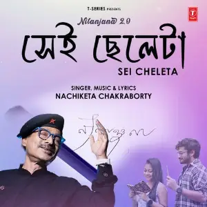Sei Cheleta (From Nilanjana 2.0) image
