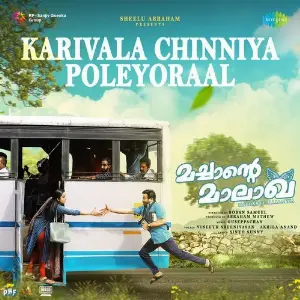 Karivala Chinniya Poleyoraal (From Machante Maalakha) image