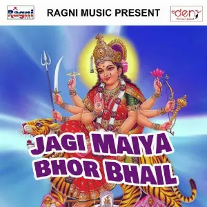 Jagi Maiya Bhor Bhail image
