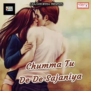 Chumma Tu De De Sajaniya image