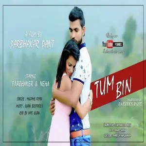 Tum Bin (Original) 