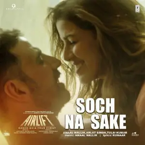 Soch Na Sake (From Airlift) image