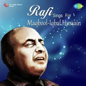 Rafi Sings For Maqbool - Iqbal Hussain image
