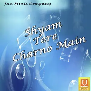 Shyam Tere Charno Main image
