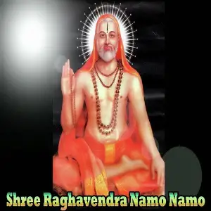 Shree Raghavendra Namo Namo image