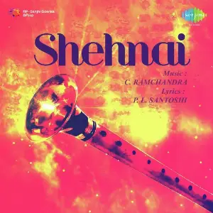 Shehnai C. Ramchandra