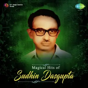 Magical Hits Of Sudhin Dasgupta image