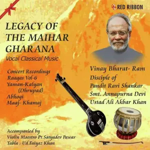 Legacy Of The Maihar Gharana Vol.6 image