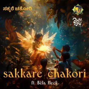 Sakkare Chakori - Kannada (feat. Bela Fleck) image