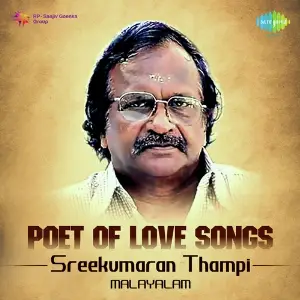 Poet Of Love Songs - Sreekumaran Thampi image