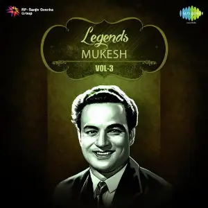Legends Mukesh - Vol. 3 Various Artists