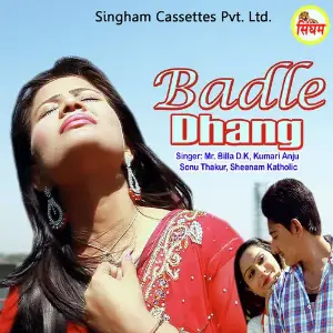 Badle Dhang Sonu Thakur, Mr. Billa D.K, Sheenam Katholic