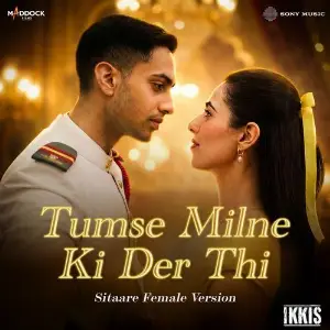 Tumse Milne Ki Der Thi (Sitaare Female Version) image