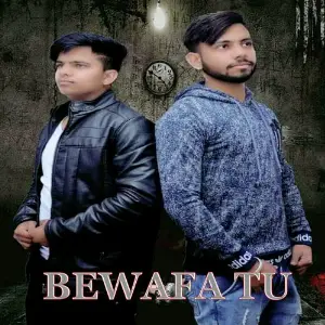 Bewafa Tu RAJMUZIK