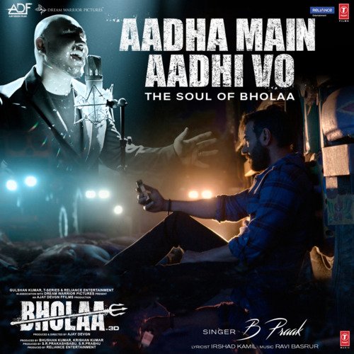 Aadha Main Aadhi Vo (The Soul Of Bholaa) From Bholaa image