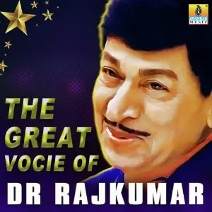 The Great Voice of Dr. Rajkumar Dr. Rajkumar