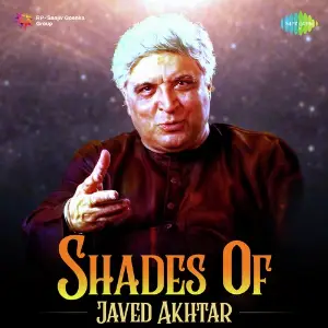 Shades Of Javed Akhtar Various Artists