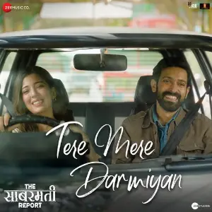 Tere Mere Darmiyan (From The Sabarmati Report) image