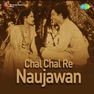Chal Chal Re Naujawan Ghulam Haider