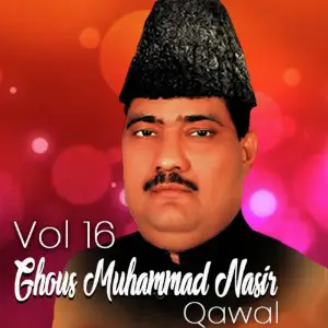 Ghous Muhammad Nasir Qawwal ,Vol.16 image