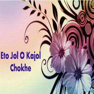 Eto Jol O Kajol Chokhe image