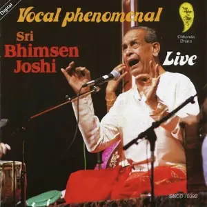 Vocal Phenomenal Live Pandit Bhimsen Joshi