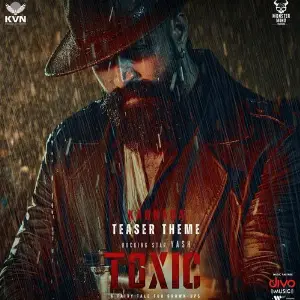 Toxic Teaser Theme (From Toxic - A Fairy Tale for Grown-Ups - Kannada) image