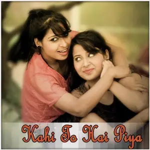 Kahi To Hai Piya image