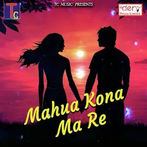 Mahua Kona Ma Re image