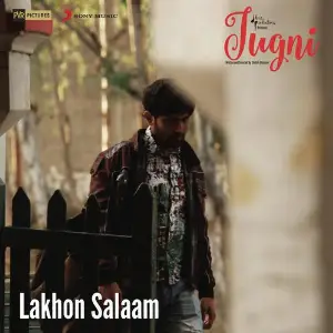 Lakhon Salaam (From Jugni) image