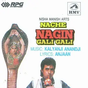 Nache Nagin Gali Gali Kalyanji Anandji