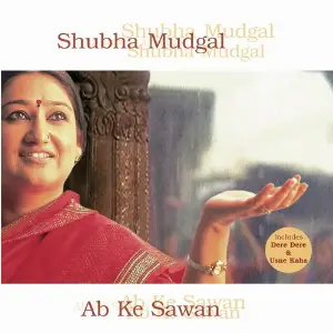 Ab Ke Sawan Subha Mudgal