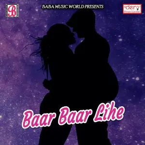 Baar Baar Lihe image
