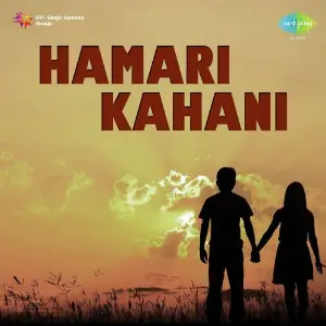Hamari Kahani Hemant Kumar
