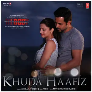 Khuda Haafiz (From The Body) Soham Naik
