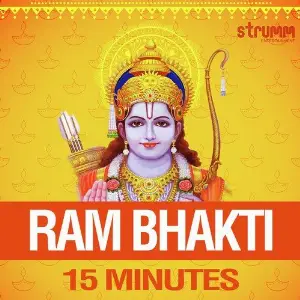 Ram Bhakti - 15 Minutes image