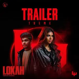 Lokah - Chapter 1 Chandra Trailer Theme (From Lokah - Chapter 1 Chandra) image