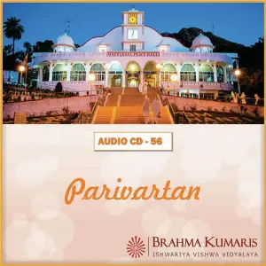 Parivartan Brahma Kumaris