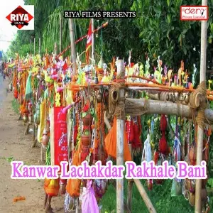 Kanwar Lachakdar Rakhale Bani image