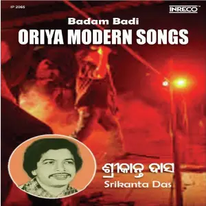 Badam Badi-Oriya Modern Songs-Srikanta Das image