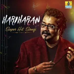 Hariharan Super Hit Songs image