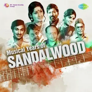 Musical Years of Sandalwood Various Artists