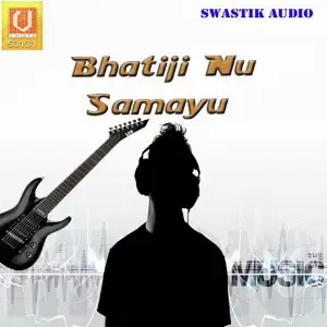 Bhatiji Nu Samayu image