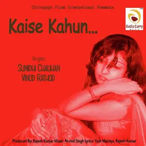 Kaise Kahun Vinod Rathod